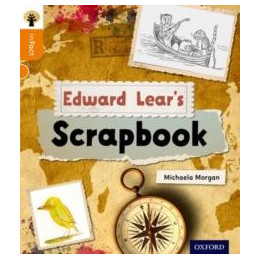 Oxford Reading Tree Infact: Level 6: Edward Lear's Scrapbook