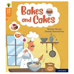 Oxford Reading Tree Word Sparks: Level 6: Bakes and Cakes