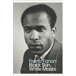 Black Skin, White Masks