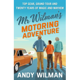 Mr Wilman's Motoring Adventure