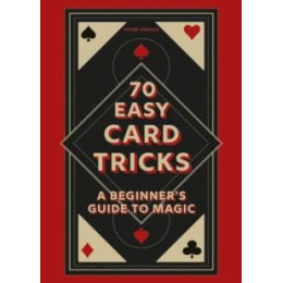70 Easy Card Tricks