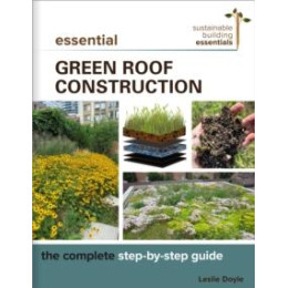 Essential Green Roof Construction