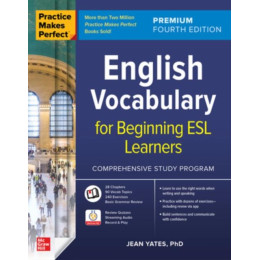 Practice Makes Perfect: English Vocabulary for Beginning esl Learners