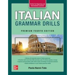 Italian Grammar Drills, Premium Fourth Edition