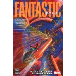 Fantastic Four by Ryan North Vol. 5: Aliens, Ghosts and Alternate Earths