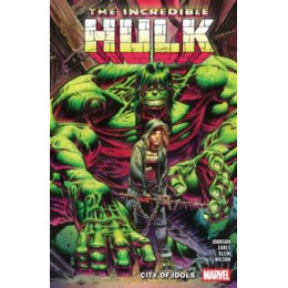 Incredible Hulk Vol. 4: City of Idols