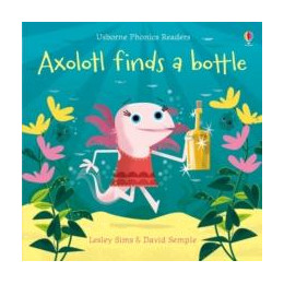 Axolotl Finds a Bottle