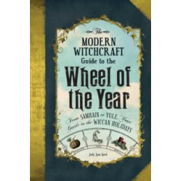 Modern Witchcraft Guide to the Wheel of the Year