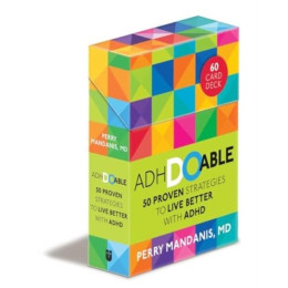 Adhdoable : 50 Proven Strategies to Live Better With Adhd
