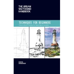 Urban Sketching Handbook Techniques for Beginners