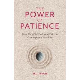 Power of Patience