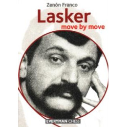 Lasker: Move by Move