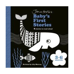 Jane Foster's Baby's First Stories: 3–6 Months