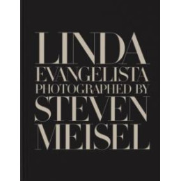 Linda Evangelista Photographed by Steven Meisel