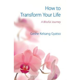 How to Transform Your Life