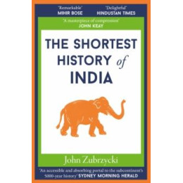 Shortest History of India