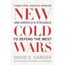 New Cold Wars