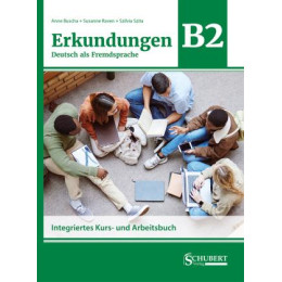 Erkundungen Deutsch als Fremdsprache b2 neu - Kurs und Arbeitsbuch (+ebook)
