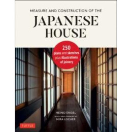 Measure and Construction of the Japanese House