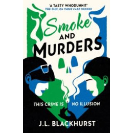 The Impossible Crime (02): Smoke and Murders