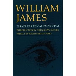 Essays in Radical Empiricism
