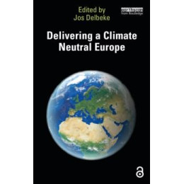 Delivering a Climate Neutral Europe