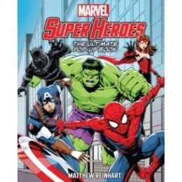 Marvel Super Heroes: the Ultimate pop-up Book