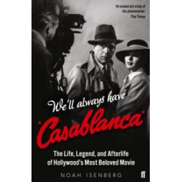We'll Always Have Casablanca