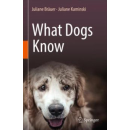 What Dogs Know