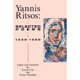 Yannis Ritsos : Selected Poems 1938-1988