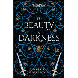 The Remnant Chronicles 3: the Beauty of Darkness