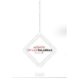 Acento en las Palabras Nivel b