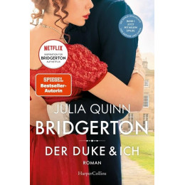 Bridgerton 1: der Duke und ich