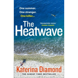 Katerina Diamond: the Heatwave