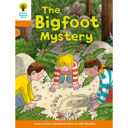 Oxford Reading Tree Biff, Chip and Kipper Stories Decode and Develop: Level 6: the Bigfoot Mystery