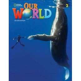 Our World 2 Student's Book (+e-Book +Online Practice) 2nd Edition