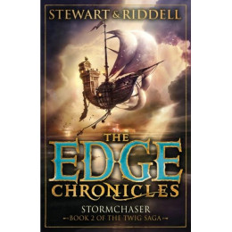 The Edge Chronicles - Twig Saga (2): Stormchaser