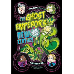 The Ghost Emperor's new Clothes : a Graphic Novel