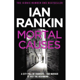 Ian Rankin - Mortal Causes