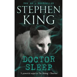 Stephen King - Doctor Sleep