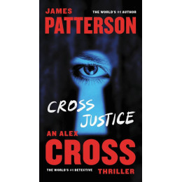 Alex Cross - Cross Justice