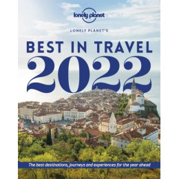 Lonely Planet's Best in Travel 2022