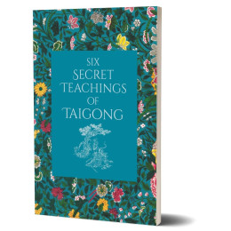 The art of war Collection- six Secret Teachings of Taigong
