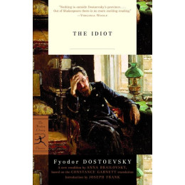Fyodor Dostoevsky- the Idiot