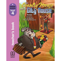 The Country Mouse and the City Mouse Teacher's Book (With cd)