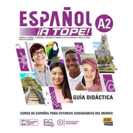Espanol ¡a Tope! a2 Guia Didactica