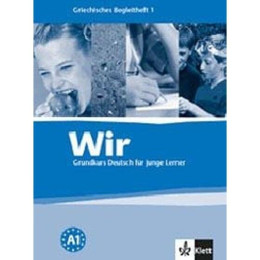 Wir 1 Griechisches Begleitheft