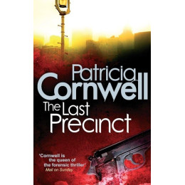 Patricia Cornwell- the Last Precinct