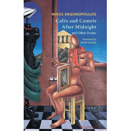 Cafés and Comets After Midnight and Other Poems