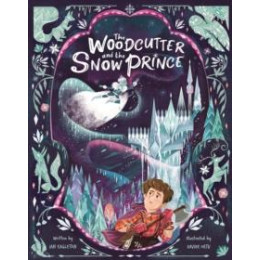 Woodcutter and the Snow Prince